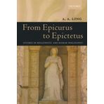 From Epicurus to Epictetus: Studies in Hellenistic and Roman Philosophy by Long, A. A. (2006) Taschenbuch