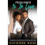 From Inbox to In Love: An Enemies to Lovers Tension-Filled Office Affair with Slow-Burn Passion and Redemption: An Age Gap Workplace Romance