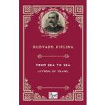 From Sea To Sea Letters Of Travel-Paper Books