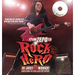 From Zero to Rock Hero in Six Weeks: The Crash Course That Teaches You How to Play the Guitar