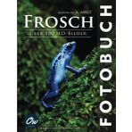 Frosch: Fotobuch (Fotobuch - Über 100 HD-Bilder)