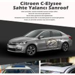 Fruens Citroen C-Elysee Parlak Siyah Yalancı Çakma Sahte Sunroof