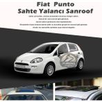 Fruens Fiat Punto Parlak Siyah Yalancı Çakma Sahte Sunroof