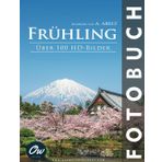 Frühling: Fotobuch - Über 100 HD-Bilder