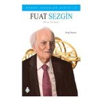 Fuat Sezgin - Örnek İnsanlar Dizisi 9 Sevgi Başman