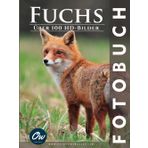 Fuchs: Fotobuch (Fotobuch - Über 100 HD-Bilder)