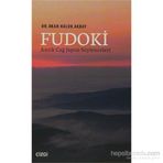 Fudoki Antik Çağ Japon Söylenceleri - Okan Haluk Akbay