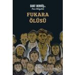 Fukara Ölüsü-Suat Derviş