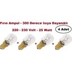 FullYedek 25 Watt Fırın Ampul 300 Derece Sıcaklığa Dayanıklı Fırın Ampül 4
