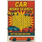 Fun Car Word Search: Word Searches with Easy to Read Print about Cars, Engines, Sedans, Trucks and More | 6x9 inches, 110 pages | 50+ Puzzles... Gift for Road Trips, Holidays and Free Time