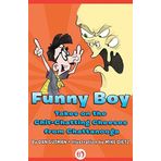 Funny Boy Takes on the Chit-Chatting Cheeses from Chattanooga by Dan Gutman (2012-12-04)