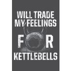 Funny Workout Motivation Kettlebell Fitness Art: Daily planner notebook, To-do list, 6 inch wide x 9 inch high, 120 pages