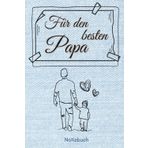 Für den besten Papa: Notizbuch A5 liniert (101 Seiten)