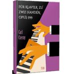 Für Klavıer Zu Zweı Handen Opus 599 / Carl Czerny / Kırmızı Ada Yayınları / 9789944496704