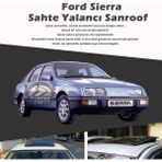 Furens Fruens Ford Sierra Parlak Siyah Yalancı Çakma Sahte Sunroof