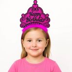 Fuşya Happy Birthday Prenses Tacı – Doğum Günü Taç Aesuarı