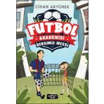 Futbol Akademisi-Dersimiz: Messi - Cihan Akyürek