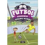 Futbol Akademisi-Dersimiz: Neymar - Cihan Akyürek