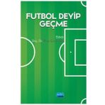 Futbol Deyip Geçme S. Bora Çavuşoğlu