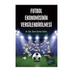 Futbol Ekonomisinin Vergilendirilmesi - Serdar Şahin