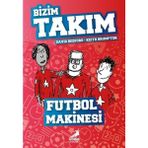 Futbol Makinesi - Bizim Takım - David Bedford - Keith Brumpton