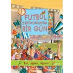 Futbol Stadyumunda Bir Gün İş Bankası Kültür Yayınları