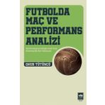Futbolda Maç ve Performans Analizi Onur Tütüncü