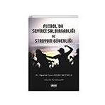 Futbolda Seyirci Saldırganlığı ve Stadyum Güvenliği Özlem Ekizoğlu