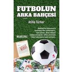 Futbolun Arka Bahçesi Atilla Türker