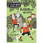 Futbolun Gizemi Lasse - Maja Dedektif Bürosu - Martin Widmark