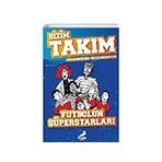 Futbolun Süperstarları - Bizim Takım - David Bedford - Keith Brumpton