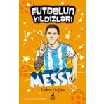 Futbolun Yıldızları Lionel Messi - Ufuk Akalın