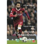 Futbolun Yıldızları Muhammed Salah - Aydoğan Yavaşlı