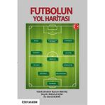 Futbolun Yol Haritası Mahmut Açak