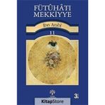 FÜTUHAT-I MEKKIYYE 11 - MUHYIDDIN İBN ARABI