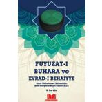 Fuyuzat-ı Buhara ve Evrad-ı Behaiyye