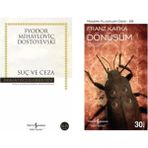Fyodor Dostoyevski Suç ve Ceza - Franza Kafka Dönüşüm