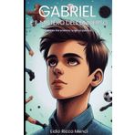 GABRIEL E IL MISTERO DELL’UNIVERSO: viaggio tra scienza, sogni e passioni