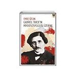 Gabriel Tarde`ın Mikrososyolojisi Üzerine Nika Yayınevi