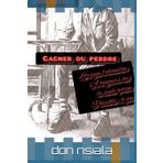 GAGNER OU PERDRE: Lorsque l’abandon a toujours été la seule option possible : le jeu: 4