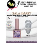 Gala Smart Gala Simli Kedi Gözü Kalıcı Oje Oje Kodu: Magıc Flash 1 - MAGIC FLASH 1