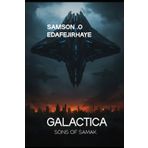 GALACTICA: SONS OF SAMAK (GALACTICA VERSE)