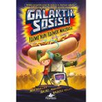 Galaktik Sosisli 1 - Kozmo’nun Kozmik Macerası - Max Brallier