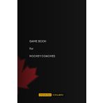 GAME BOOK for HOCKEY COACHES - LINEUPS AND GAME NOTES FOR 45 GAMES - MAPLE LEAF COVER: For Competitive, AAA, House League coaches who want to stay ... and games notes for 45 Games. (90 plus pages)