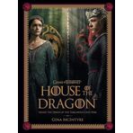 Game of Thrones: House of the Dragon [Season 2]: Inside the Dawn of the Targaryen Civil War