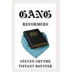 Gang Reformers