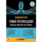 Ganong'un Tıbbi Fizyolojisi Sınava Hazırlık Ve Tekrar - Kolektif