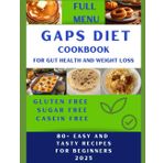 GAPS DIET COOKBOOK: For gut health and weight loss