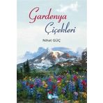 Gardenya Çiçekleri - Beka Yayınları