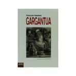 GARGANTUA - FRANÇOİS RABELAIS (ISBN:9789754688610)